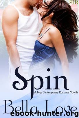 Spin by Bella Love