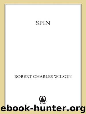 Spin by Wilson Robert Charles Charles