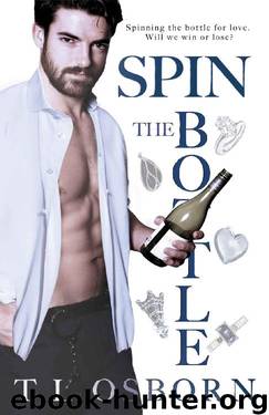 Spin the Bottle by T L Osborn