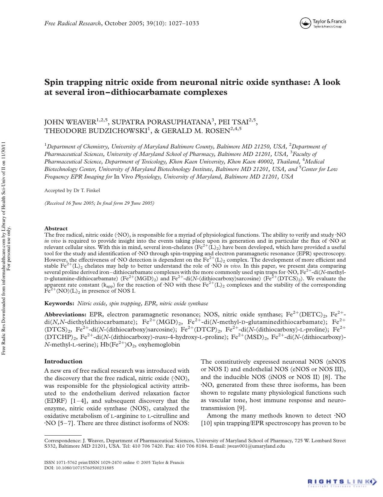 Spin trapping nitric oxide from neuronal nitric oxide synthase: A look at several ironâdithiocarbamate complexes by John Weaver5† Supatra Porasuphatana3 Pei Tsai5 Theodore Budzichowski1 & Gerald M. Rosen5