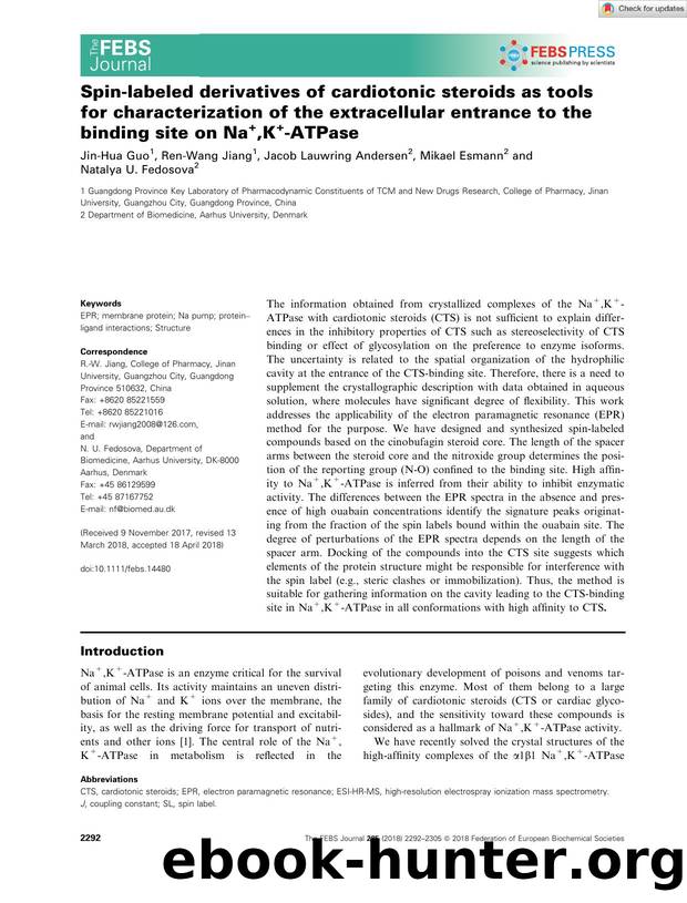 Spinâlabeled derivatives of cardiotonic steroids as tools for characterization of the extracellular entrance to the binding site on Na+,K+âATPase by Unknown