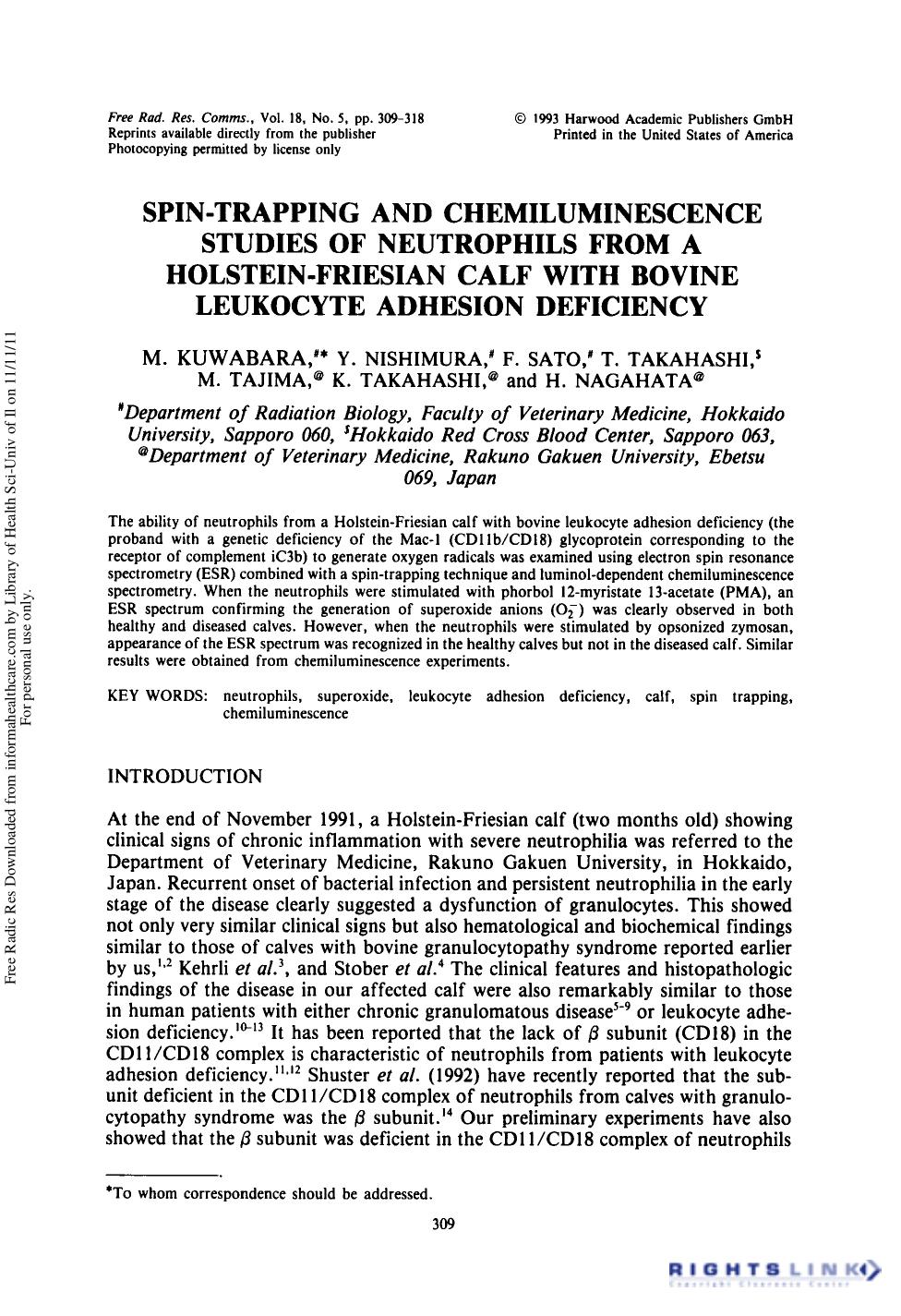 Spin-Trapping and Chemiluminescence Studies of Neutrophils from a Holstein-Friesian Calf with Bovine Leukocyte Adhesion Deficiency by M. Kuwabara1 Y. Nishimura1 F. Sato1 T. Takahashi2 M. Tajima3 K. Takahashi3 & H. Nagahata3