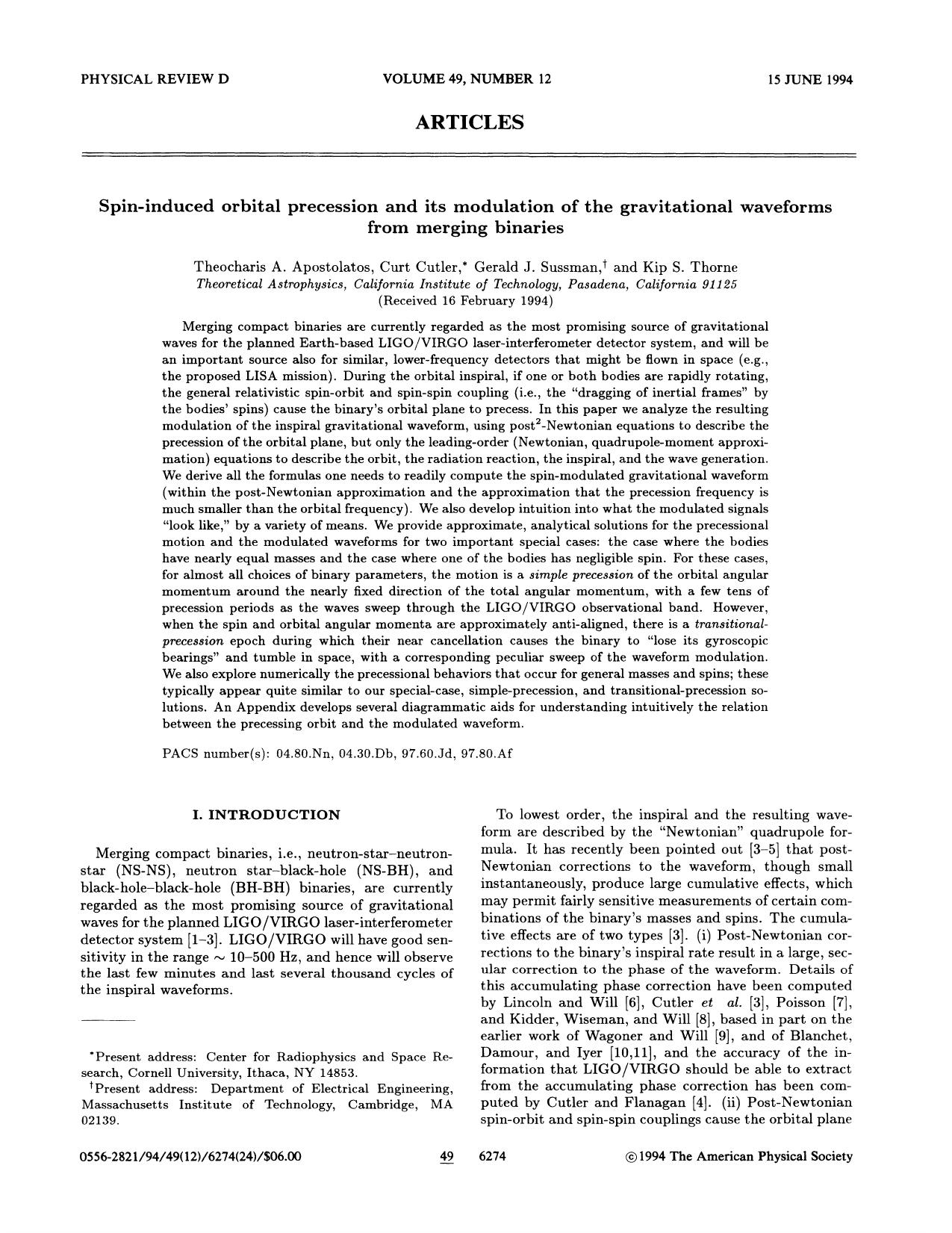Spin-induced orbital precession and its modulation of the gravitational waveforms from merging binaries by Theocharis A. Apostolatos Curt Cutler Gerald J. Sussman & Kip S. Thorne