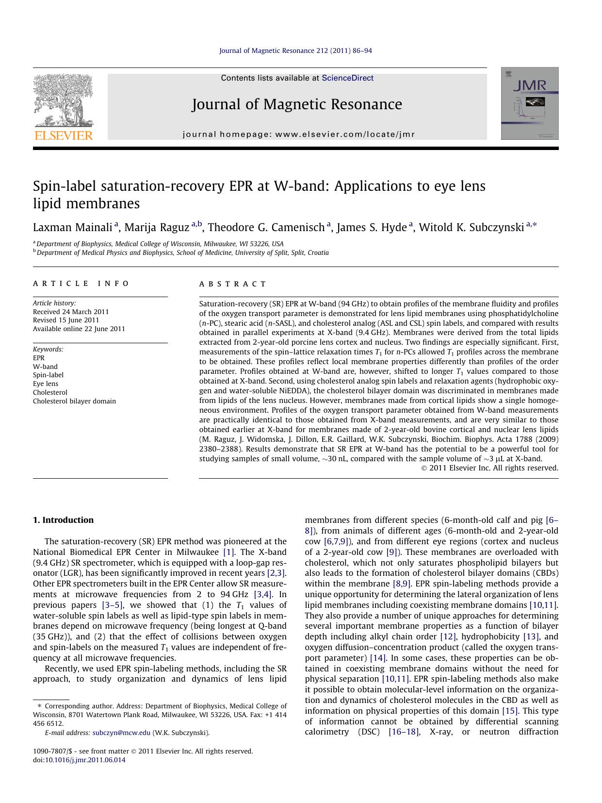 Spin-label saturation-recovery EPR at W-band: Applications to eye lens lipid membranes by Laxman Mainali & Marija Raguz & Theodore G. Camenisch & James S. Hyde & Witold K. Subczynski