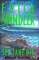 Spindler, Erica by See Jane Die