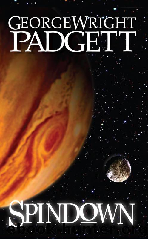 Spindown by George Wright Padgett