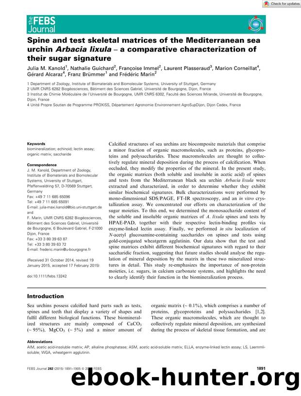 Spine and test skeletal matrices of the Mediterranean sea urchin ArbaciaÂ lixula â a comparative characterization of their sugar signature by Unknown