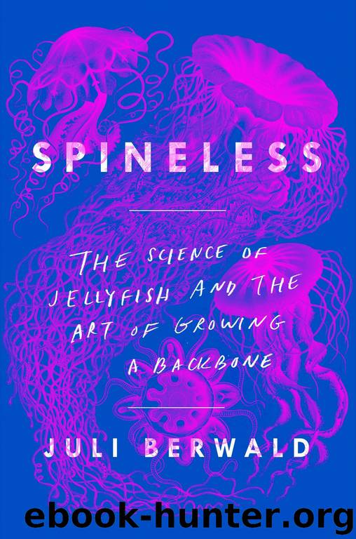 Spineless by Juli Berwald