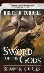 Spinner of Lies by Bruce R. Cordell