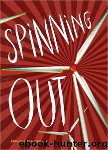 Spinning Out by David Stahler Jr