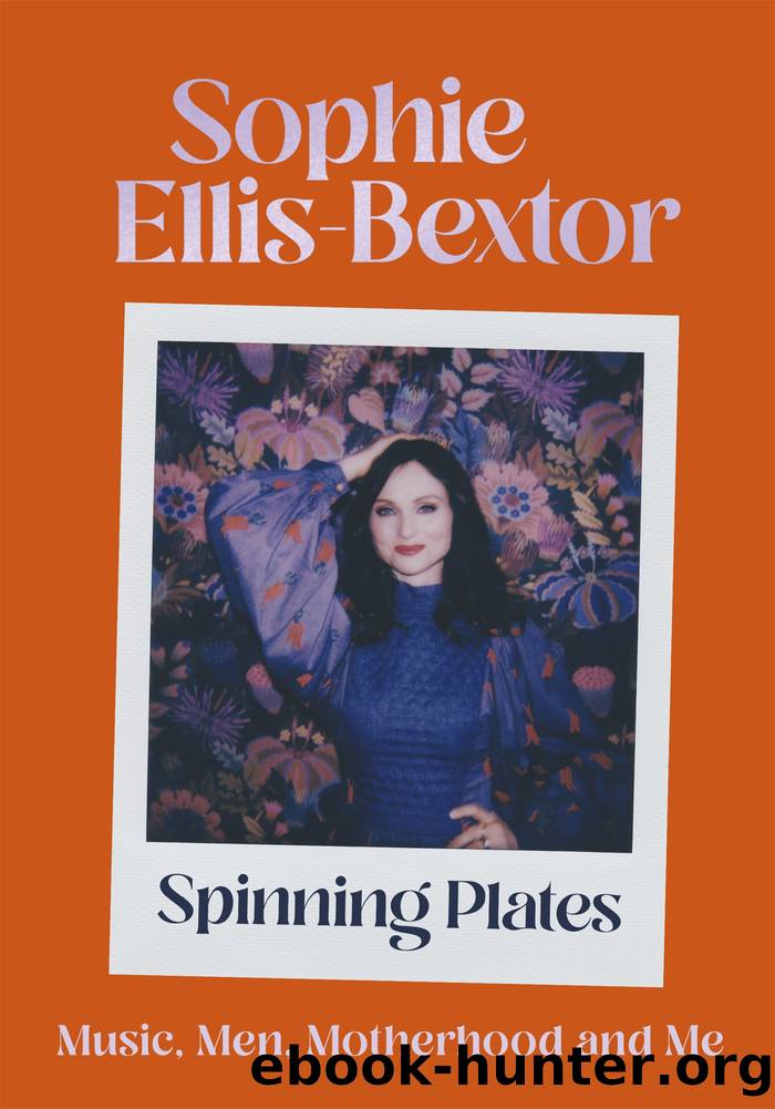 Spinning Plates by Sophie Ellis-Bextor