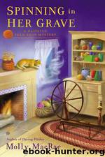 Spinning in Her Grave by Molly MacRae