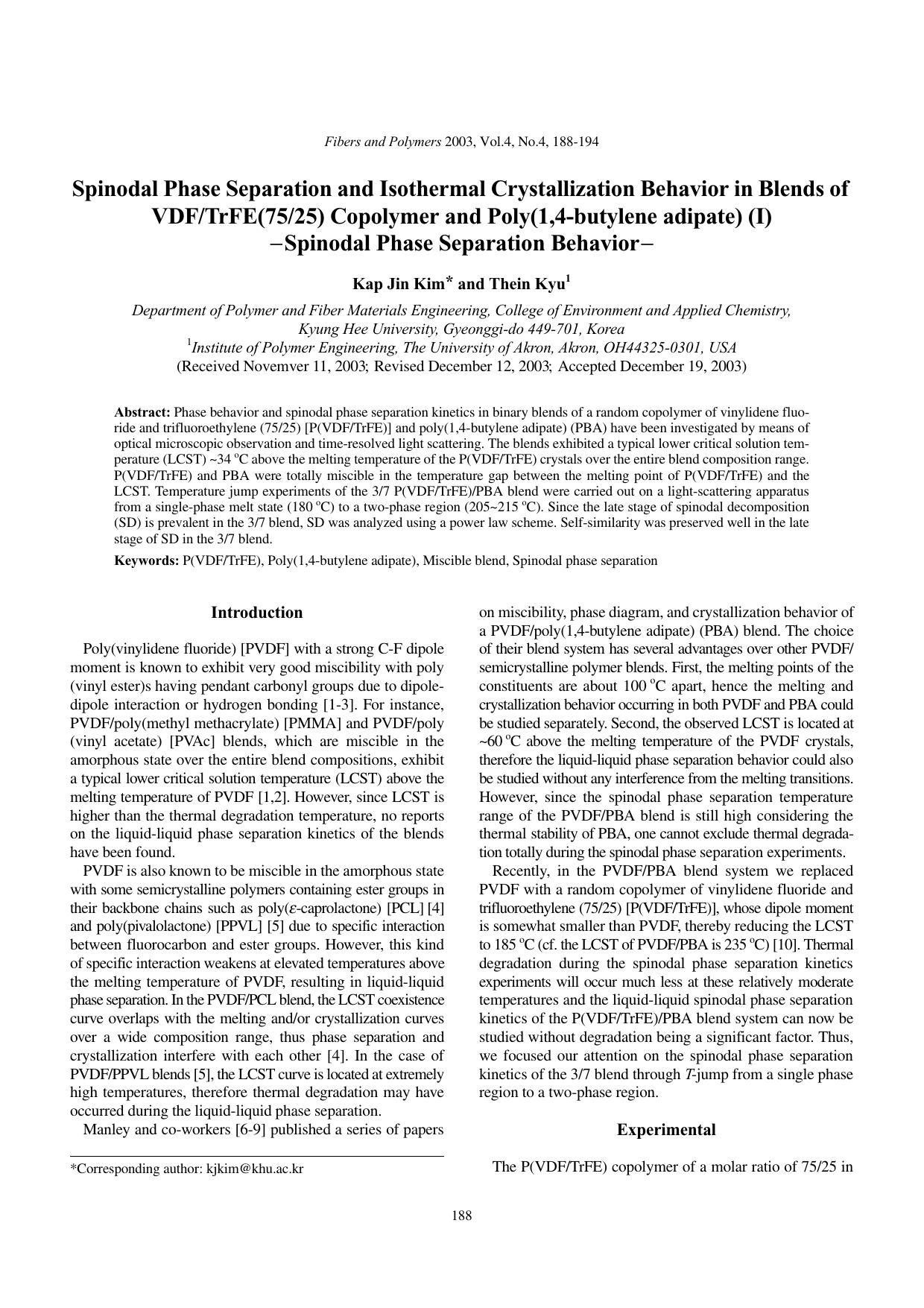Spinodal phase separation and isothermal crystallization behavior in blends of VDFTrFE(7525) copolymer and poly(1,4-butylene adipate) (I) by Unknown