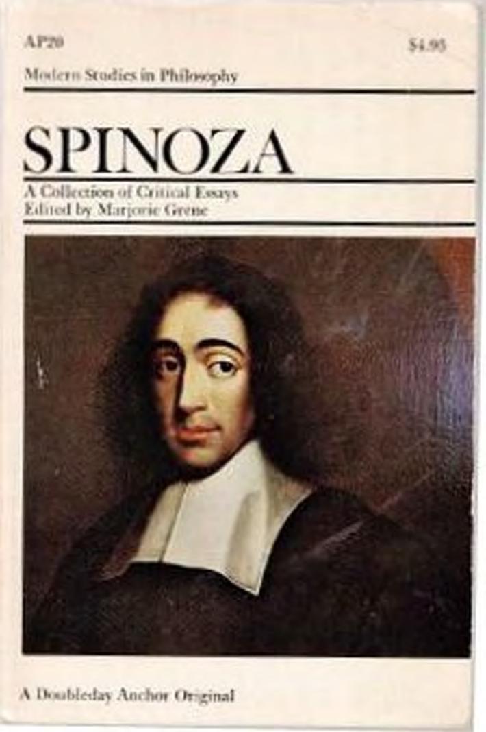 Spinoza, A Collection of Critical Essays by Marjorie Grene (ed.)