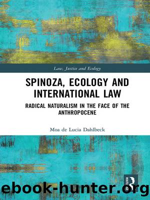 Spinoza, Ecology and International Law by Moa De Lucia Dahlbeck