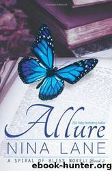Spiral of Bliss 02 Allure by Nina Lane