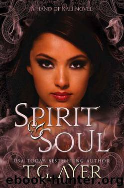 Spirit & Soul by T.G. Ayer