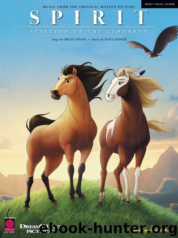Spirit - Stallion of the Cimarron: Music from the Original Motion Picture by Adams Bryan