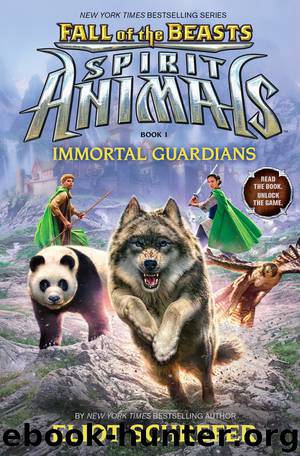Spirit Animals: Fall of the Beasts #1: Immortal Guardians by Eliot Schrefer