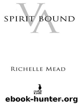 Spirit Bound by Mead Richelle
