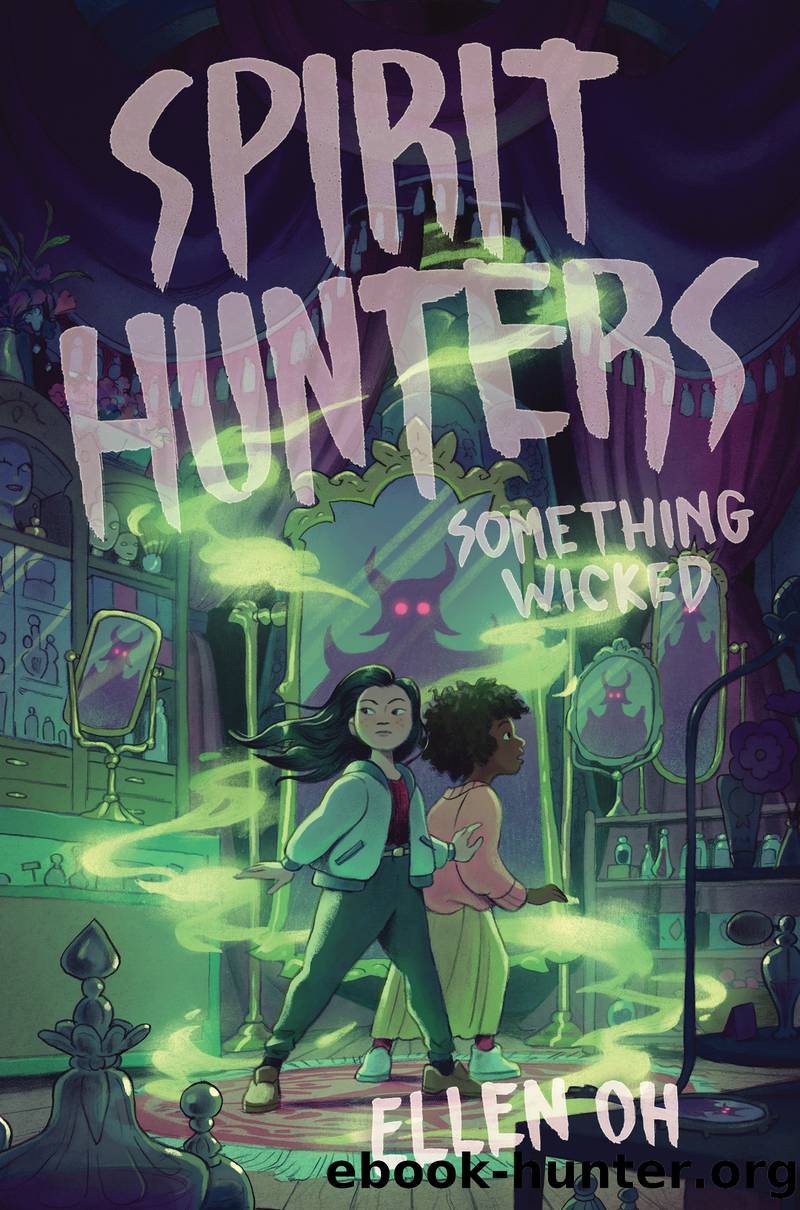 Spirit Hunters #3 by Ellen Oh