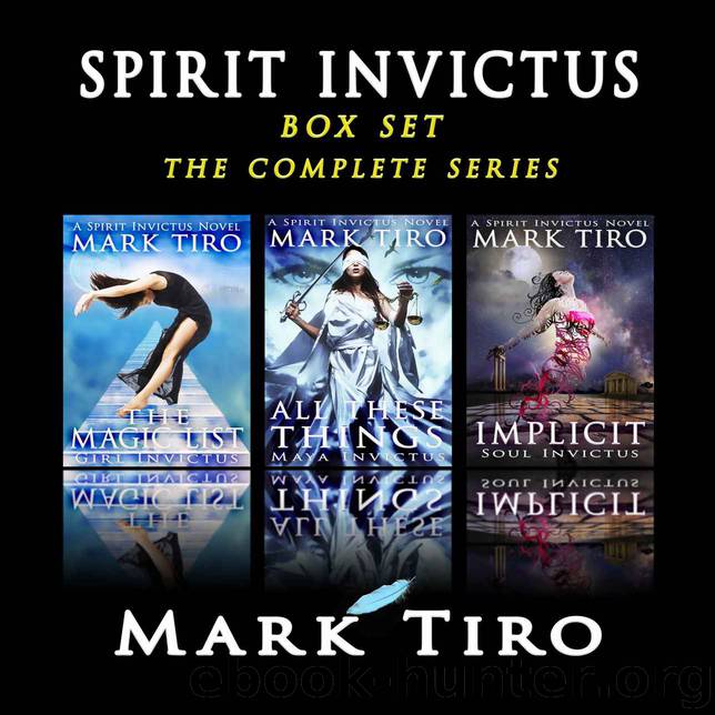 Spirit Invictus Complete Series by Mark Tiro