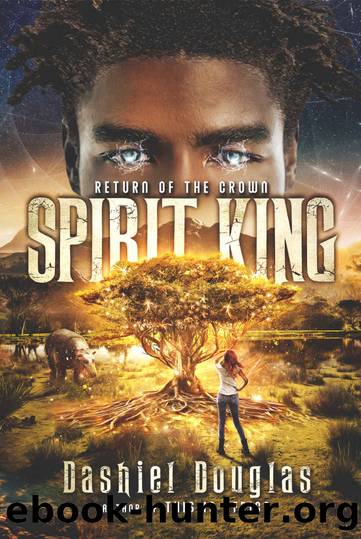 Spirit King: Return of the Crown by Dashiel Douglas