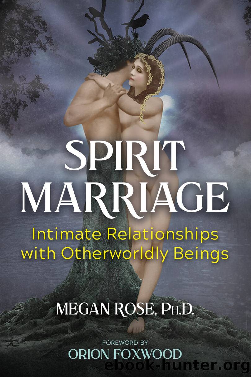 Spirit Marriage by Megan Rose