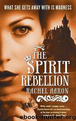 Spirit Rebellion by Rachel Aaron