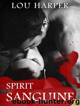 Spirit Sanguine by Harper Lou