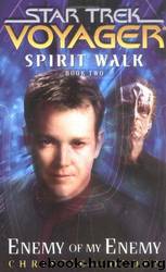 Spirit Walk: Enemy of My Enemy (Book 2) by Christie Golden