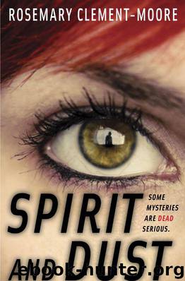 Spirit and Dust by Rosemary Clement-Moore