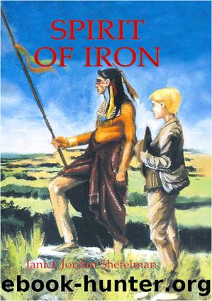 Spirit of Iron by Janice Shefelman