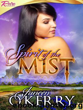 Spirit of the Mist by O'Kerry Janeen