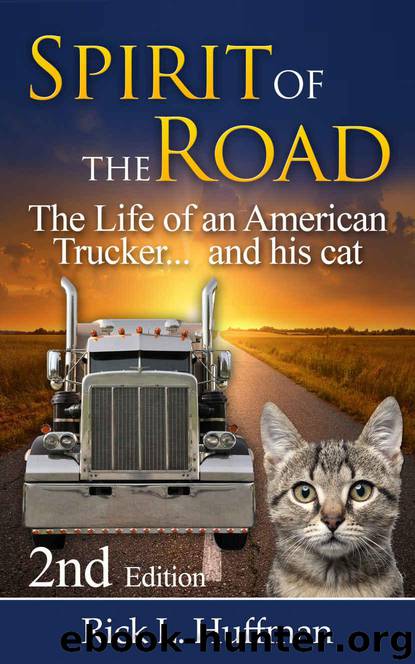 Spirit of the Road by Rick L. Huffman