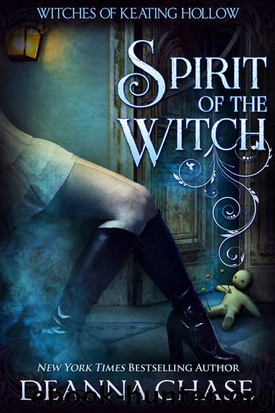 Spirit of the Witch by Deanna Chase