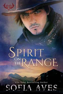 Spirit on the Range: a Montana cowboy romance by Sofia Aves