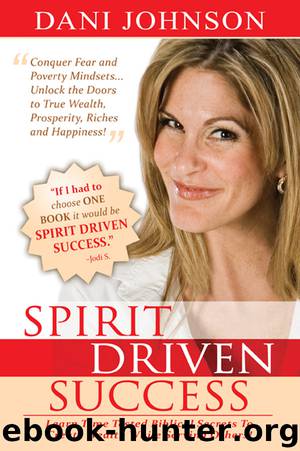Spirit-Driven Success by Dani Johnson