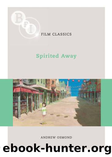 Spirited Away by Andrew Osmond