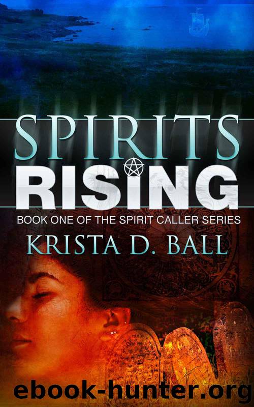 Spirits Rising by Krista D Ball