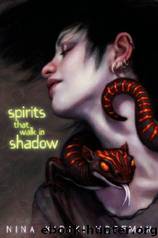 Spirits That Walk in Shadow by Nina Kiriki Hoffman