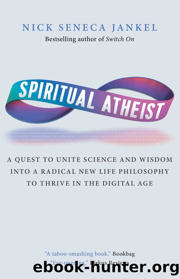 Spiritual Atheist by Jankel Nick Seneca