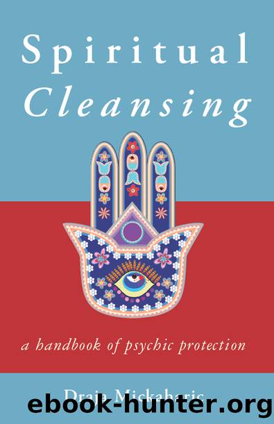 Spiritual Cleansing by Draja Mickaharic