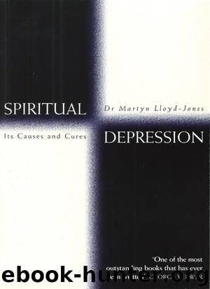 Spiritual Depression by D. Martyn Lloyd-Jones