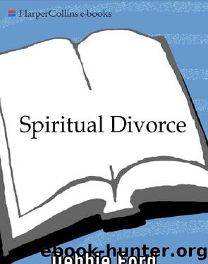 Spiritual Divorce by Debbie Ford
