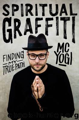 Spiritual Graffiti by MC YOGI