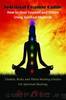 Spiritual Healing Guide: How to Heal Yourself and Others Using Spiritual Methods by Stacy Milescu