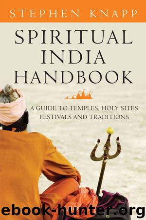 Spiritual India Handbook by Stephen Knapp