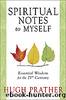 Spiritual Notes to Myself by Hugh Prather