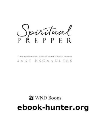 Spiritual Prepper by Jake McCandless